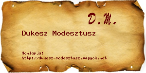 Dukesz Modesztusz névjegykártya